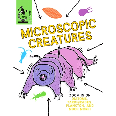 预订 Microscopic Creatures: 9781538294185