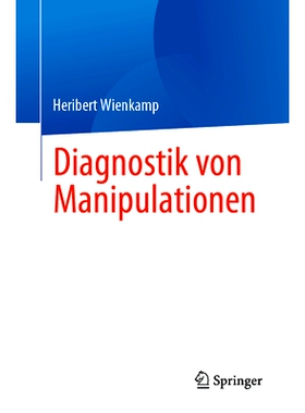 预订 Diagnostik Von Manipulationen: 9783662686003