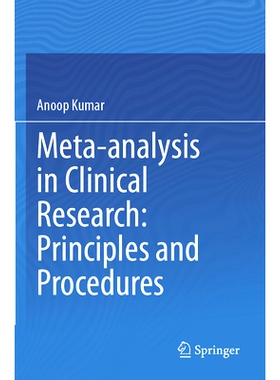 预订 Meta-analysis in Clinical Research: Principles and Procedures 元分析临床研究：原则与程序: 9789819923724