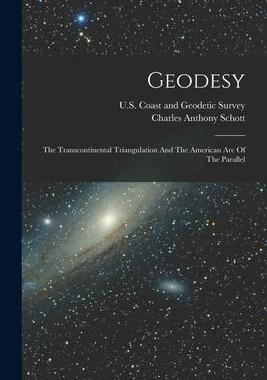 [预订]Geodesy: The Transcontinental Triangulation And The American Arc Of The Parallel 9781017495553