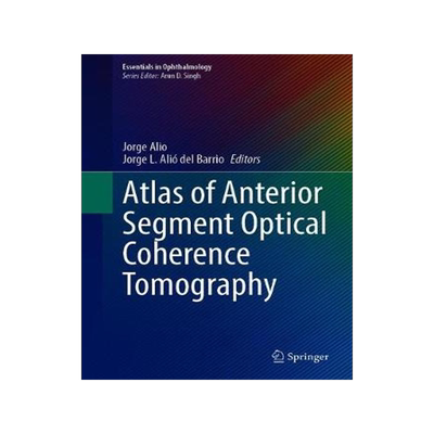 预订 Atlas of Anterior Segment Optical Coherence Tomography