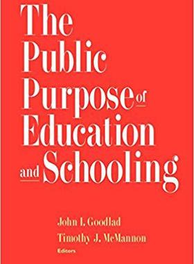 【预售】The Public Purpose of Education and Schooling
