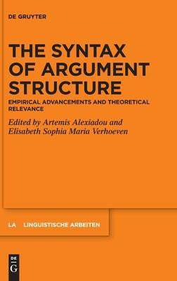 [预订]The Syntax of Argument Structure 9783110757156