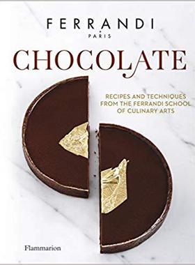 【预售】Chocolate: Recipes and Techniques from the Ferrandi School of Culinary Arts