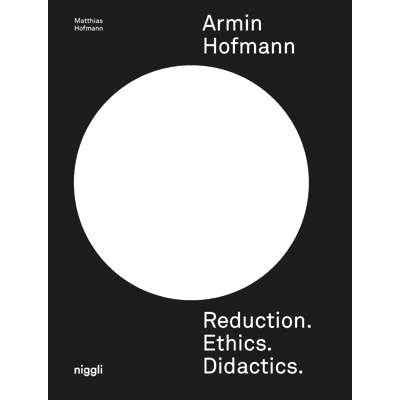 预订 Armin Hofmann. Reduction. Ethics. Didactics.: 9783721210385