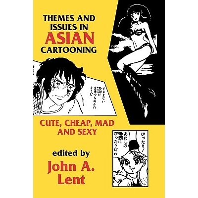 预订 Themes & Issues in Asian Cartooning: 9780879727796