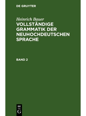 预订 Vollst. Gram. Neuhochdeut. Sprache Bd. 2 Bnhdt: 9783112667873