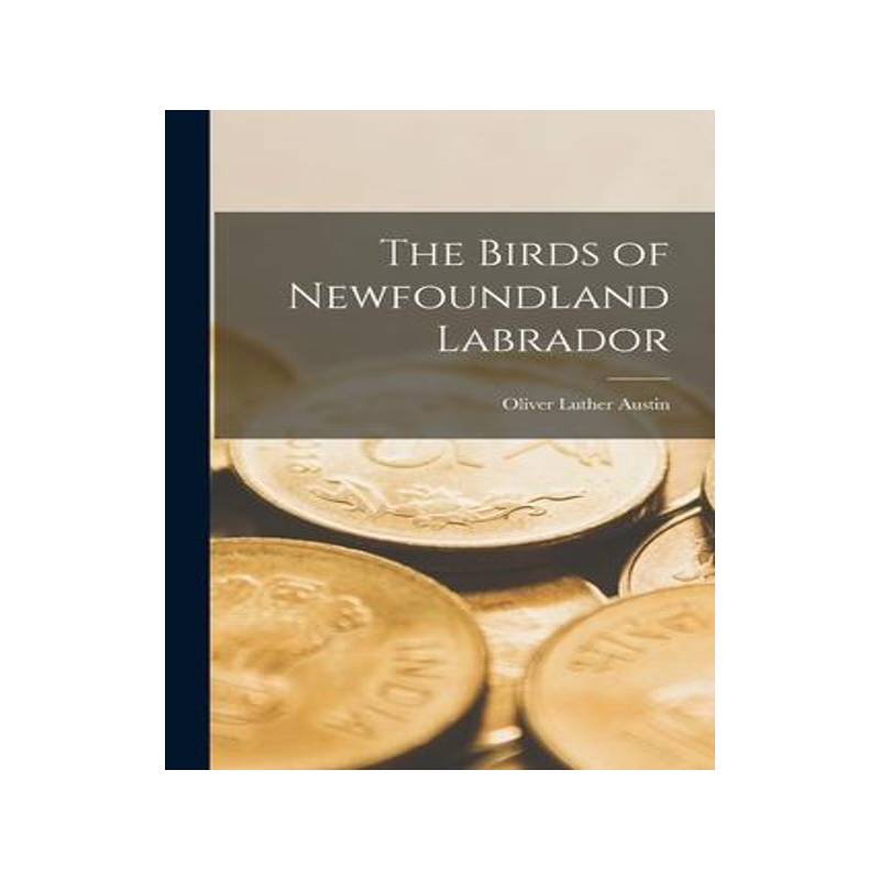 [预订]The Birds of Newfoundland Labrador 9781014216861