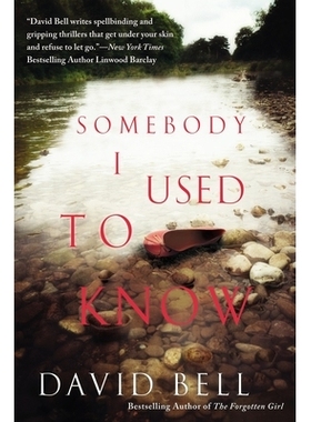 预订 Somebody I Used to Know: 9780451474209