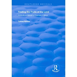 Fruits Land 预订 Marketing the Horticultural 9781138364431 Trading