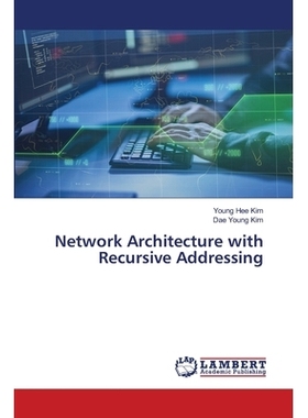 预订 Network Architecture with Recursive Addressing: 9786203410099