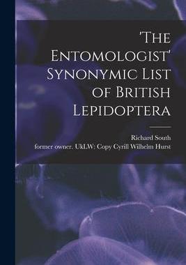 [预订]’The Entomologist’ Synonymic List of British Lepidoptera 9781013734533