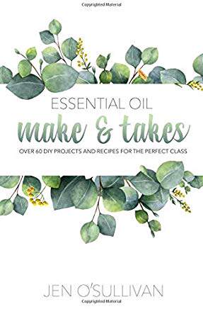 【预售】Essential Oil Make & Takes: Over 60 DIY Projects and Recipes for the Perfect Class