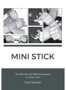 预订 Mini Stick: The effektive self-defence weapon on a key chain: 9783744867054