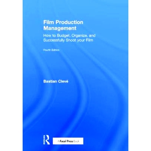 Shoot Management How your 9780415788755 Organize Budget Successfully 预订 and Film Production 电影制作管理