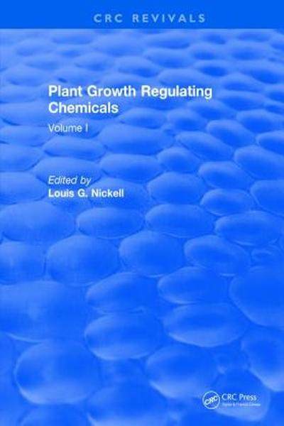 [预订]Plant Growth Regulating Chemicals: Volume I 9781315896649