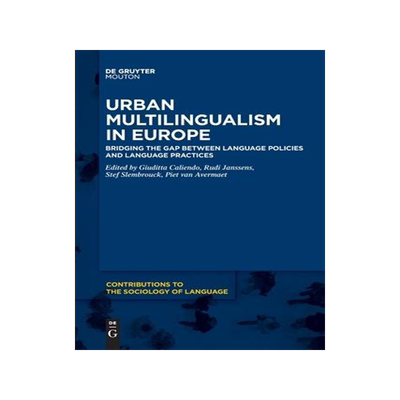 [预订]Urban Multilingualism in Europe 9781501526671