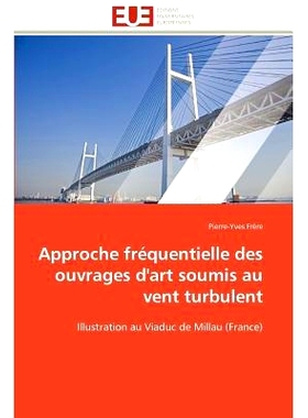 预订 Approche Fr Quentielle Des Ouvrages D’Art Soumis Au Vent Turbulent: 9786131598142