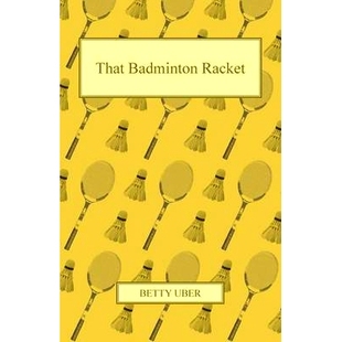 预订 That Badminton Racket: 9781447426752