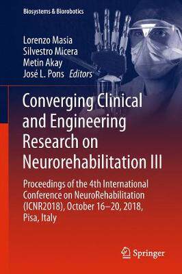【预订】Converging Clinical and Engineering Research on Neurorehabilitation III