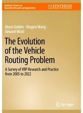 预订 The Evolution of the Vehicle Routing Problem: A Survey of VRP Research and Practice from 2005 to 2022 车辆路径问题