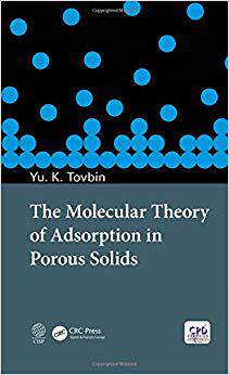 【预售】The Molecular Theory of Adsorption in Porous Solids