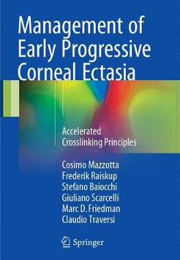 预订 Management of Early Progressive Corneal Ectasia