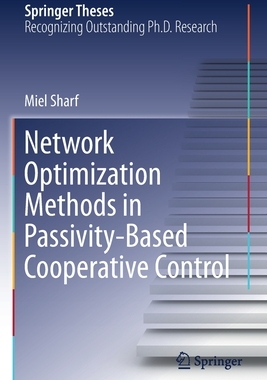 【预订】Network Optimization Methods in Passivity-Based Cooperative Control 9783030729936