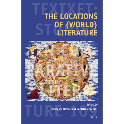 预订 The Locations of (World) Literature （世界）文学的所在地: 9789004705821
