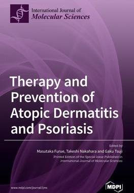 [预订]Therapy and Prevention of Atopic Dermatitis and Psoriasis 9783039365371