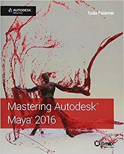 预售 2016 Mastering Maya Autode... Autodesk