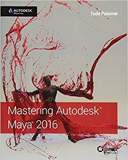 【预售】Mastering Autodesk Maya 2016: Autode...