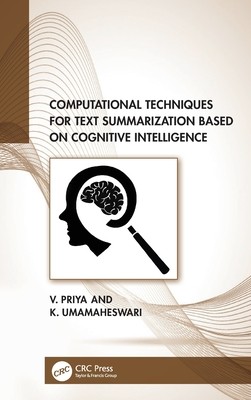[预订]Computational Techniques for Text Summarization based on Cognitive Intelligence