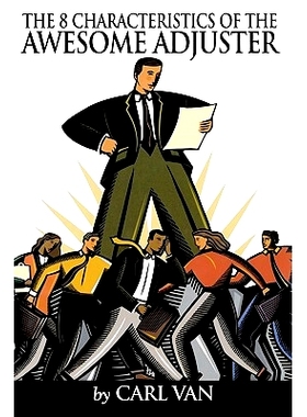 预订 The 8 Characteristics of the Awesome Adjuster: 9781460952771