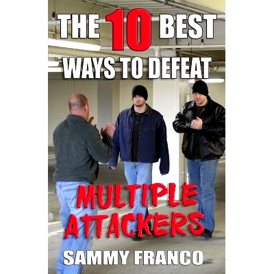 预订 The 10 Best Ways to Defeat Multiple Attackers: 9781941845486