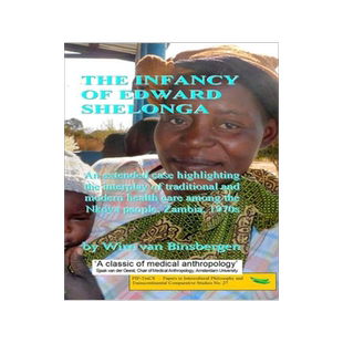 [预订]The infancy of Edward Shelonga: An extended case highlighting the interplay of traditional and moder 9789078382553