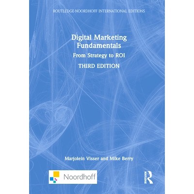 预订 Digital Marketing Fundamentals: From Strategy to ROI 数字营销基础：从策略到* 第3版: 9781032941325