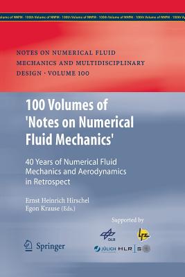 【预订】100 Volumes of ’Notes on Numerical Fluid Mechanics’