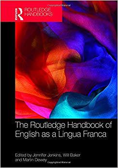 【预售】The Routledge Handbook of English as a Lingua Franca
