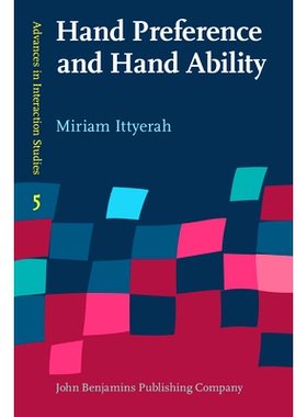 预订 Hand Preference and Hand Ability. Evidence from studies in Haptic Cognition. 手的偏好和手的能力：来自触觉认知研究的
