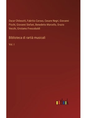 预订 Biblioteca di rartià musicali: Vol. I: 9783385300613