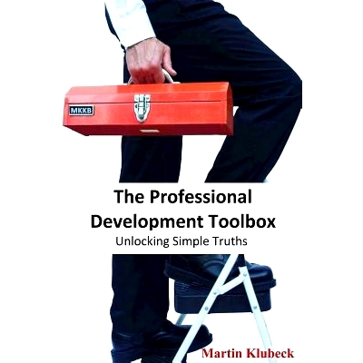 预订 The Professional Development Toolbox: Unlocking simple truths: 9781502368133