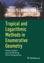 [预订]Tropical and Logarithmic Methods in Enumerative Geometry 9783031394003