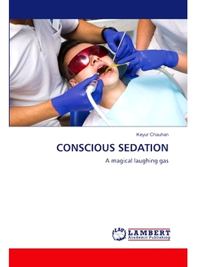 预订 CONSCIOUS SEDATION 有意识的镇静: 9786207483693