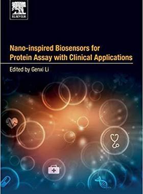 【预售】Nano-Inspired Biosensors for Protein Assay with Clinical Applications