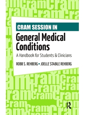 预订 Cram Session in General Medical Conditions: A Handbook for Students and Clinicians 一般*条件突击复习：学生与临床