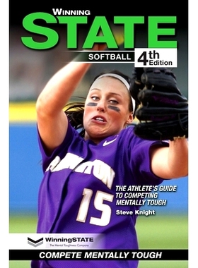 预订 Winning State Softball: The Athlete’s Guide to Competing Mentally Tough: 9798988290902