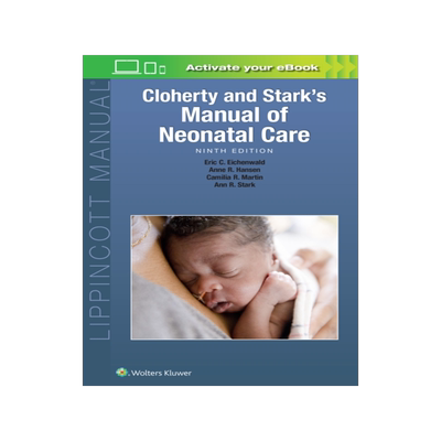 [预订]Cloherty and Stark’s Manual of Neonatal Care
