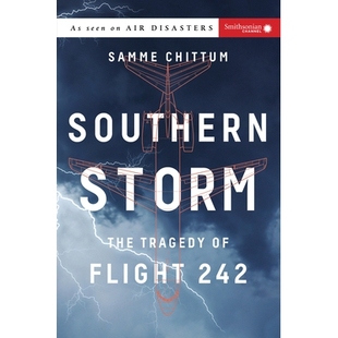 预订 Southern Storm: The Tragedy of Flight 242 南方风暴：242航班的悲剧: 9781588345592