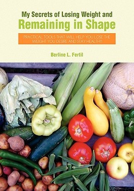 预订 My Secrets of Losing Weight and Remaining in Shape